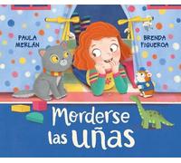 Paula Merlán Morderse las uñas (Nibbling Your Nails) (Copertina rigida)