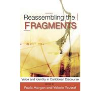 Paula Morgan Reassembling the Fragments (Tascabile)