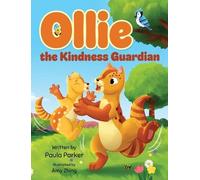 Paula Parker Ollie the Kindness Guardian (Copertina rigida)