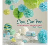 Paula Pascual Paper Pom Poms (Copertina rigida)