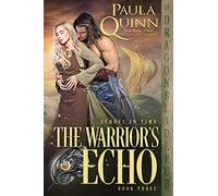 Paula Quinn The Warrior's Echo (Tascabile) Echoes in Time