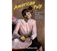 Paula Rabinowitz American Pulp (Copertina rigida)