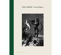 Paula Rego: nursery rhymes
