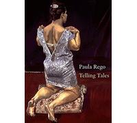 Paula Rego - Telling Tales [DVD] [2009] [Edizione: Regno Unito]