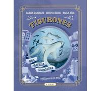 Paula Ríos Mireya O Tiburones. Una travesía submarina / Shark (Copertina rigida)