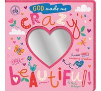 Paula Rodriguez God Made Me Crazy Beautiful (Libro di cartone)