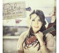 PAULA ROJO - ERASE UNA VEZ UN SUEÑO