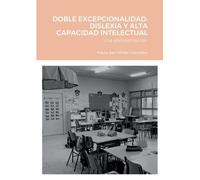 Paula San Millán González Doble Excepcionalidad (Tascabile)