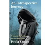 Paula Sarver An Introspective Journey (Copertina rigida)