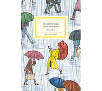 Paula Schmid Ge »Ein kleiner Regen macht nicht nass« (Insel- (Copertina rigida)