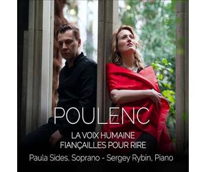 Paula Sides & Sergey Rybin - La voix humaine