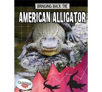 Paula Smith American Alligator (Tascabile) Bringing Back The