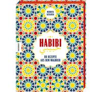 Paula Soryano H Habibi: 80 Rezepte aus dem Maghreb. Orientali (Copertina rigida)