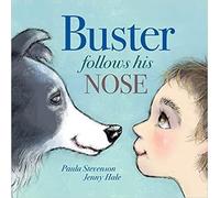Paula Stevenson Buster Follows His Nose (Tascabile)