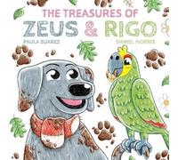 Paula Suarez The Treasures of Zeus & Rigo (Tascabile)