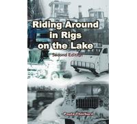 Paula Thorburn Riding Around in Rigs on the Lake (Tascabile)