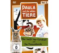 Paula und die wilden Tiere Vol. 2 - Wer heißt hier Karakal?/Die Possumbande