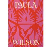 Paula Wilson Paula Wilson: Toward the Sky’s Back Door (Copertina rigida)