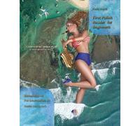 Paula Wojcik Vadim Zubakhin First Polish Reader for Beginners (Tascabile)