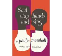 Paule Marshall Soul Clap Hands and Sing (Tascabile)