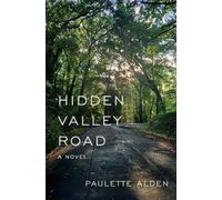 Paulette Alden Hidden Valley Road (Tascabile)