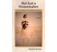 Paulette Brooks Not Just a Homemaker (Tascabile)