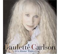 Paulette Carlson - It's About Time by Paulette Carlson