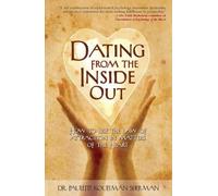 Paulette Kouffman Sherman Dating from the Inside Out (Tascabile)