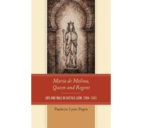 Paulette Lynn Pepin María de Molina, Queen and Regent (Copertina rigida)