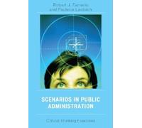Paulette M. Laubsch Robert J. Danie Scenarios in Public Administrat (Tascabile)