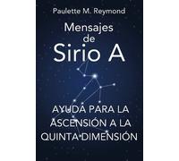 Paulette Marie Reymond Ayuda para la ascensión a la Quinta Dimensión (Tascabile)