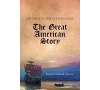 Paulette Packard Johnson Of Saints and Strangers (Tascabile)