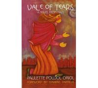 Paulette Poujol Oriol Vale of Tears (Tascabile)