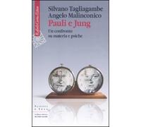 Pauli e Jung. Un confronto su materia e psiche