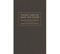 Pauli Murray States' Laws on Race and Color (Tascabile)