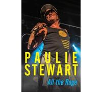 Paulie Stewart Paulie Stewart: All the Rage (Tascabile)