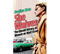 Paulina Bren She Wolves (Copertina rigida)