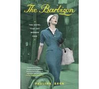 Paulina Bren The Barbizon (Tascabile)