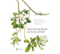 Paulina Hechenleitner Vega Martin Gardn Plants from the Woods (Copertina rigida)