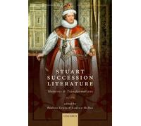 Paulina Kewes Stuart Succession Literature (Copertina rigida)