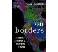 Paulina Ochoa Espejo On Borders (Tascabile)