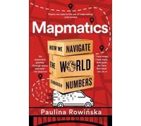 Paulina Rowinska Mapmatics (Tascabile)