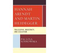 Paulina Sosnowska Hannah Arendt and Martin Heidegger (Tascabile)