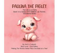 Paulina the Piglet: Book 1