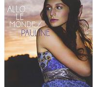 Pauline - Allo Le Monde