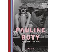 Pauline Boty: British Pop Art's Sole Sister
