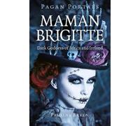 Pauline Breen Pagan Portals - Maman Brigitte (Tascabile)