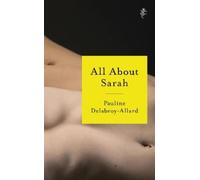 Pauline Delabroy-Allard All About Sarah (Copertina rigida)