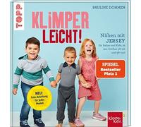 Pauline Dohmen Nähen mit Jersey - KLIMPERLEICHT. SPIEGEL Best (Copertina rigida)