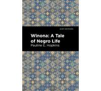 Pauline E. Hpokins Winona (Copertina rigida) Mint Editions